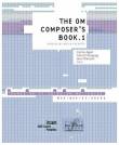 OM Composer's Book Vol.1